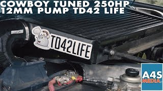 Cowboy Tuned 250HP 12MM Pump TD42 Life [upl. by Rafael521]