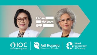 World Cancer Day  Close the Care Gap In Indonesia [upl. by Nahtonoj68]