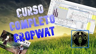 Tutorial Completo de CROPWAT [upl. by Nellie]