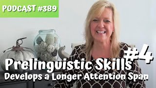 389 Prelinguistic Skill 4 Develops a Longer Attention SpanteachmetotalkcomLaura Mize [upl. by Cypro]