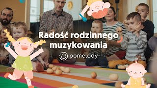 Zajęcia pomelody  Radość rodzinnego muzykowania [upl. by Estevan]