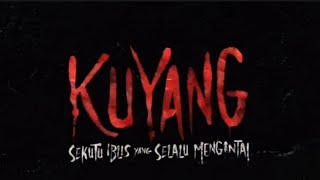 review Kuyang The Movie Yang Serba Kurang [upl. by Yentruocal]