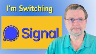 Why Im Switching to Signal [upl. by Roana986]