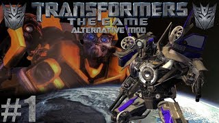 ALTERNATIVE CAMPAIGN  Transformers The Game Alternative Mod 1 [upl. by Corbin501]