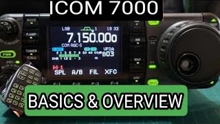 ICOM IC7000 BASICS amp TEST OVERVIEW 2023 [upl. by Gurney]