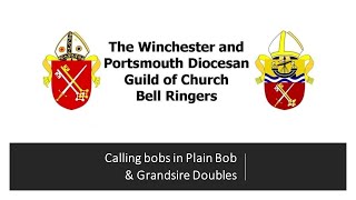 Webinar Calling bobs in Plain Bob amp Grandsire Doubles 13022021 [upl. by Lough]