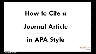 How to Cite a Journal Article in APA Style [upl. by Leahcin]