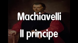 14 Il principe Nicolo Machiavelli [upl. by Crain]