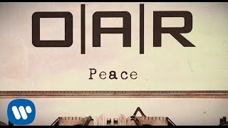 OAR  Peace Official Lyric Video [upl. by Emilia]