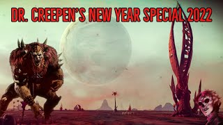 Dr Creepen’s New Year Special 2022 [upl. by Peg912]