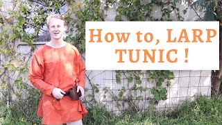 How to make a Medieval Tunic  Beginner LARP Viking Kit Costuming [upl. by Ahsya]