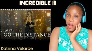 Reaction To Katrina Velarde  Go The Distance 2024 Version LIVE [upl. by Paugh]