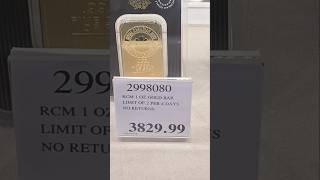 GOLD AND SILVER BARS AT COSTCO OF ALL PLACES [upl. by Ariday525]