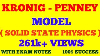 KRONIG  PENNEY MODEL  SOLID STATE PHYSICS  WITH EXAM NOTES [upl. by Culbert]