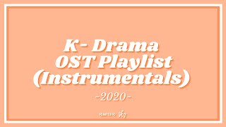 ♫ KDrama OST 2020 Instrumental  Studying ✍  Reading 📚  Sleeping 💤  Relaxing 😌 [upl. by Eteragram]