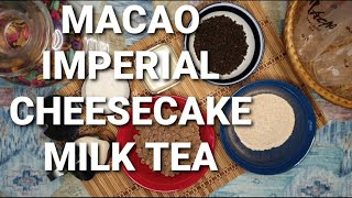 MACAO IMPERIAL CHEESECAKE MILK TEA  EASY WAY  HOMEMADE MILK TEA [upl. by Stover]