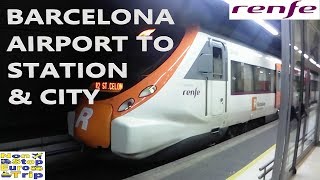 HOW TO GET FROM BARCELONA AIRPORT TO CITY amp TRAIN STATION [upl. by Marashio]