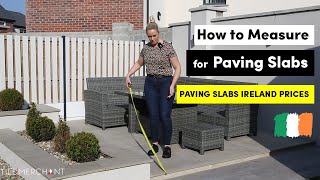 How to Calculate Paving Slabs  How to Measure for Paving Slabs  Patio Slabs [upl. by Notgnirra]