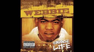 Webbie  I Got That ft Lil Boosie Bass Boosted [upl. by Seni]