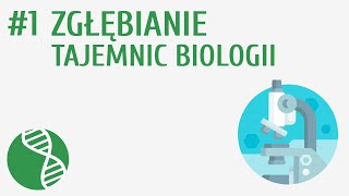 Zgłębianie tajemnic biologii 1  Organizacja i chemizm życia [upl. by Chelton]