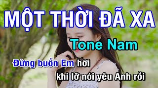 Một Thời Đã Xa Karaoke Beat  Tone Nam  Nhan KTV ✔ [upl. by Harolda]