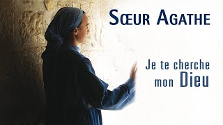 Sœur Agathe  Jésus à Toi ma vie [upl. by Nana581]