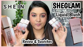 SHEIN  Affordable SHEGLAM Clear amp Bright Liquid Blush Review amp Swatches [upl. by Elleirb]