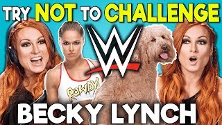 WWE Superstar Becky Lynch Reacts To Try Not To Gauntlet Challenge [upl. by Osman]