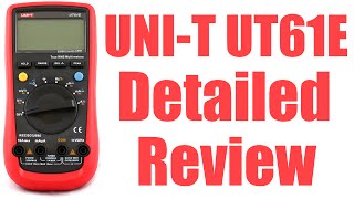 UniT UT61E Multimeter Detailed Review  0091 [upl. by Nadnarb63]