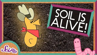 Soil Is Alive  SciShow Kids [upl. by Hanako]