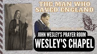 Inside John Wesleys Home and Prayer Room Story of a young Evangelist Billy Graham [upl. by Lordan]