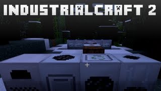 MINECRAFT IndustrialCraft 2  Mod Spotlight  Basic Tutorial [upl. by Solrak]