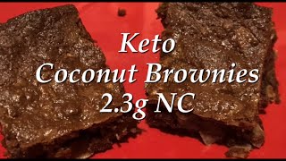 Keto Coconut Brownies 23g NC  Moist amp Fudgy [upl. by Goddord]