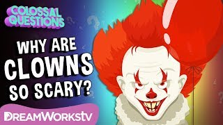 What Makes CLOWNS So Scary  COLOSSAL QUESTIONS [upl. by Reed]