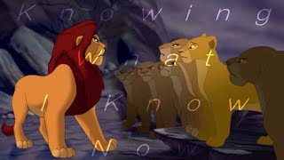 Nala and lionesses vs Mufasa  Knowing What I Know Now Wish [upl. by Annoirb]