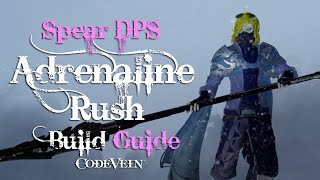 Code Vein Builds Adrenaline Rush Scout [upl. by Anidene]