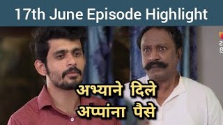 Sundara Manamadhe Bharli  17th June Episode Highlght  Colors Marathi  Itsmajja [upl. by Pacificia]