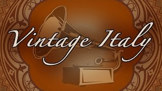 Various Artists  quotVintage Italian Voicesquot  the charming style of the 20s 30s and 40s [upl. by Ranee]