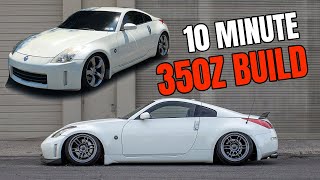 Building a 350Z in 10 MINUTES [upl. by Llewol465]