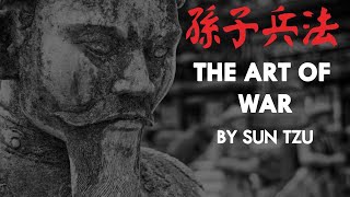 The ART of WAR Explained  Sun Tzu [upl. by Blancha900]