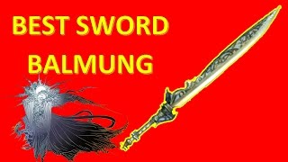 Final Fantasy XV  BEST SWORD BALMUNG  Best Weapons Locations Guide In Final Fantasy XV [upl. by Noek]