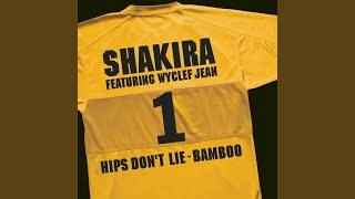 Hips Dont Lie  Bamboo [upl. by Gleich]