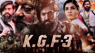 KGF Chapter 3 Full Movie In Hindi  Yash  Raveena  Srinidhi  Prashanth Neel  Reviews amp Facts [upl. by Asilrahc867]