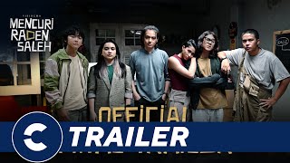 Official Final Trailer MENCURI RADEN SALEH  Cinépolis Indonesia [upl. by Saxet]