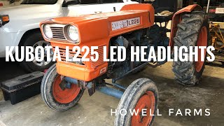 Kubota LED Headlight Upgrade [upl. by Durham273]