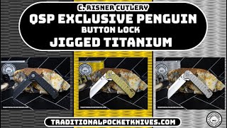 C Risner Cutlery  QSP Exclusive Button Lock Jigged Titanium Penguins [upl. by Ennair994]