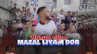 HAMZA AFRO MAZAL LIYAM DOR  EXCLUSIVE MUSIC VIDEO 2024 [upl. by Loise928]