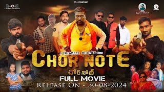 CHOR NOTE  FULL TELUGU MOVIE  BY QUADEER AHAMED [upl. by Teece496]