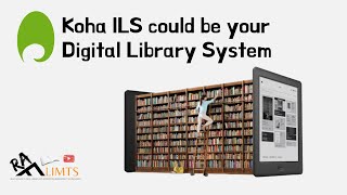 Koha as Digital Library System  Catalog and Disseminate EResources in KohaILS [upl. by Faye81]