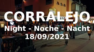 Corralejo Fuerteventura Nightlife September 2021 [upl. by Copeland477]